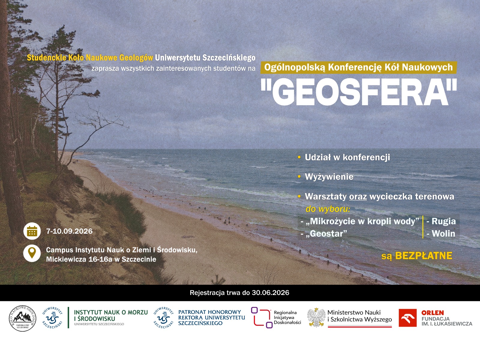 Koło Naukowe Geologów Uniwersytetu Szczecińskiego zaprasza do wzięcia udziału w Ogólnopolskiej Konferencji Kół Naukowych „GeoSfera”