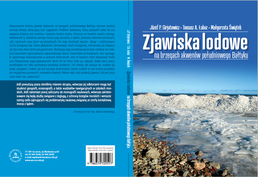 Została wydana monografia autorstwa byłego i obecnych pracowników INoMŚ „Zjawiska lodowe na brzegach akwenów południowego Bałtyku”