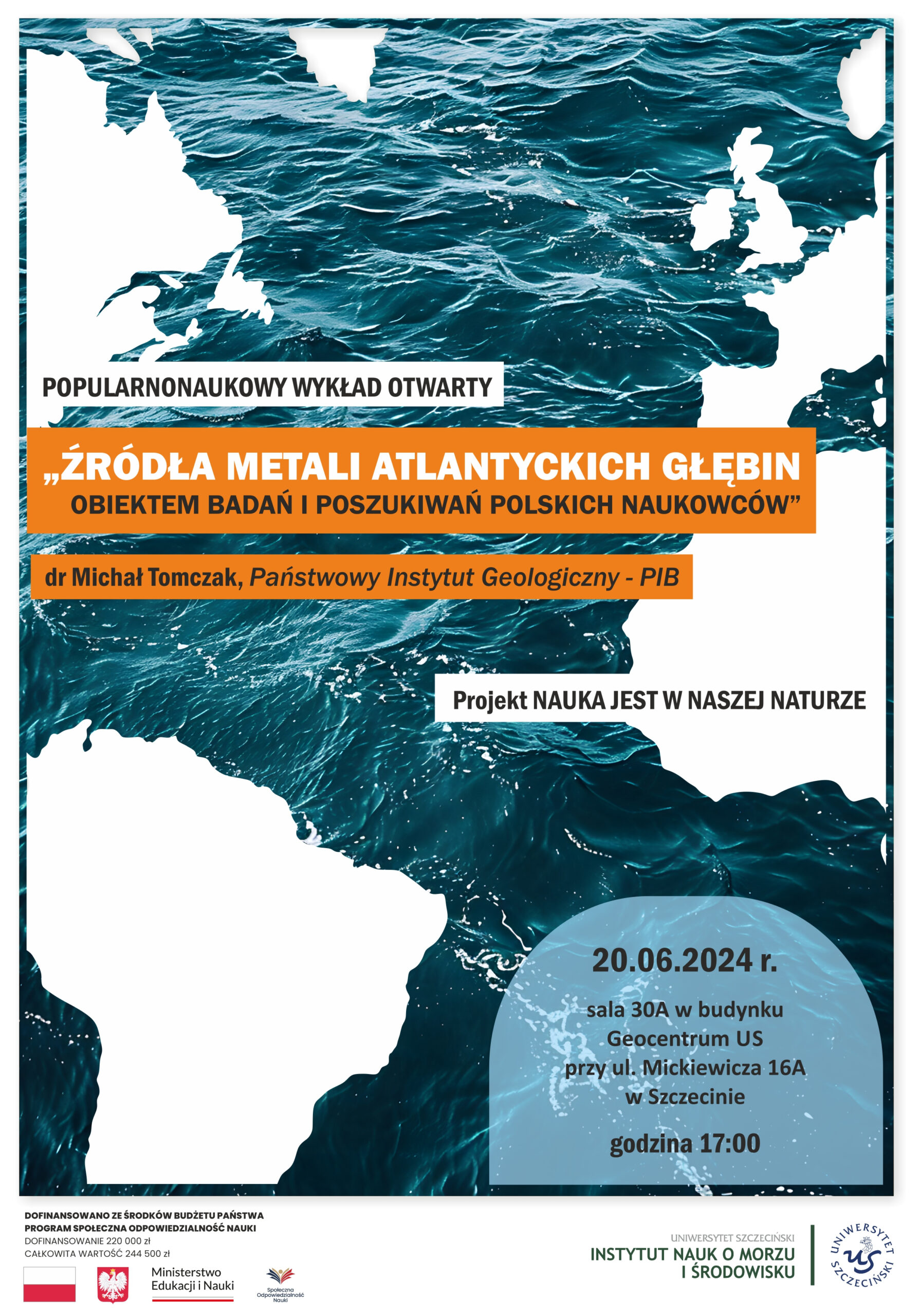 Popularnonaukowy wykład otwarty “Źródła metali atlantyckich głębin obiektem badań i poszukiwań polskich naukowców”